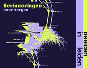 Er wordt hard gewerkt aan 'Herinneringen voor morgen'